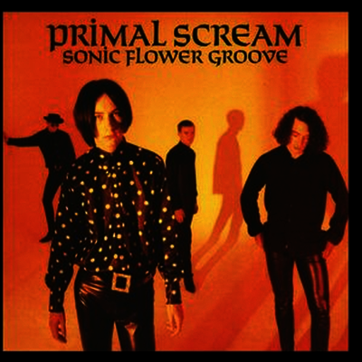 Primal Scream — Sonic Flower Groove 앨범 커버