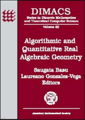 Algorithmic and Quantitative Real Algebraic Geometry