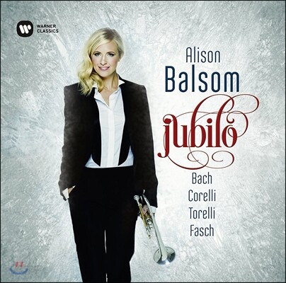 Alison Balsom 알리손 발솜 트럼펫 협주곡 - 바흐 / 코렐리 / 토렐리 / 파슈 (Jubilo - Bach / Corelli / Torelli / Fasch) [일반반]