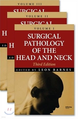 Surgical Pathology of the Head and Neck, 3/E Vol.1~3 Set