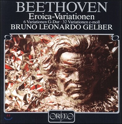 Bruno Leonardo Gelber — Bruno Leonardo Gelber 베토벤: 에로이카 변주곡 (Beethoven: Eroica Variations) 브루노 레오나르도 겔버 앨범 커버
