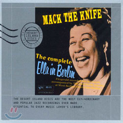 Ella Fitzgerald - The Complete Ella In Berlin : Mack The Knife