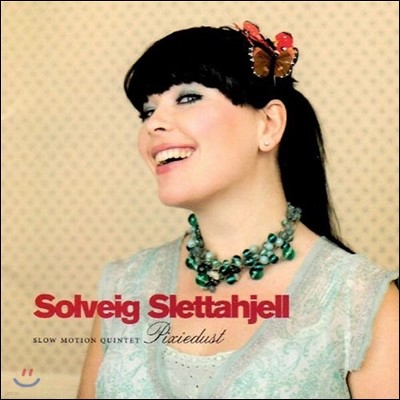 Solveig Slettahjell (솔베이 슬레타옐) - Pixiedust