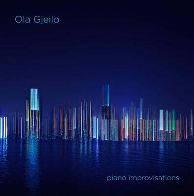 Ola Gjeilo — Ola Gjeilo 올라 야일로: 피아노 임프로비제이션 (Piano Improvisations) 앨범 커버