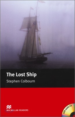 Macmillan Readers Starter : The Lost Ship (Book & CD)