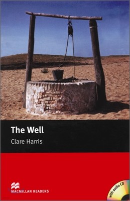 Macmillan Readers Starter : The Well (Book & CD)