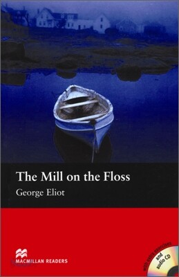 Macmillan Readers Beginner : The Mill on the Floss (Book & CD)