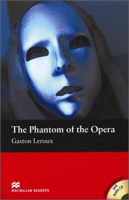 Macmillan Readers Beginner : The Phantom of the Opera (Book & CD)
