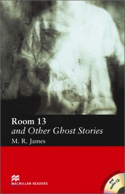 Macmillan Readers Elementary : Room Thirteen and Other Ghost Stories (Book & CD)