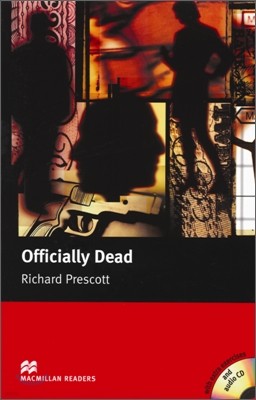Macmillan Readers Upper Intermediate : Officially Dead (Book & CD)