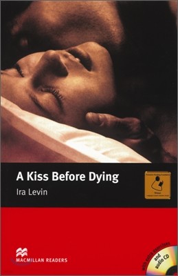 Macmillan Readers Intermediate : A Kiss Before Dying (Book & CD)