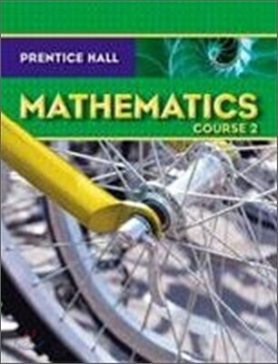 Prentice Hall Mathematics Course 2 : Teacher's Guide (2008) - 예스24