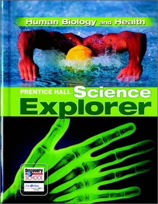 Prentice Hall Science Explorer Human Biology & Health : Student Book