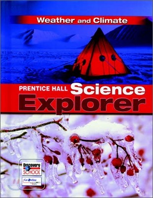 Prentice Hall Science Wearher & Climate : Student Book