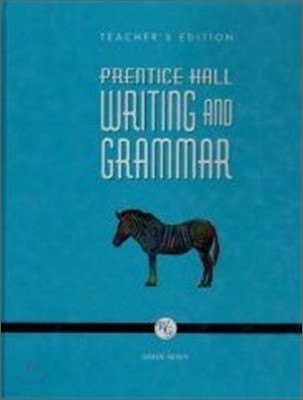 Prentice Hall Writing and Grammar Grade 7 : Teacher's Guide