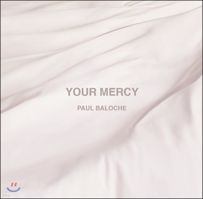 Paul Baloche ( ߷ν) - Your Mercy
