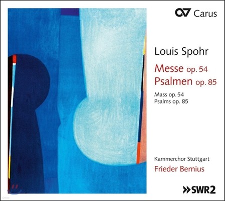 Frieder Bernius 슈포어: 미사, 시편 (Louis Spohr: Missa Op.54, Psalms Op.85) 프리더 베르니우스, 슈투트가르트 실내합창단