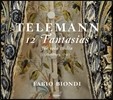 Fabio Biondi ڷ: 12  ̿ø ȯ (Telemann: 12 Fantasias for Solo Violin) ĺ µ