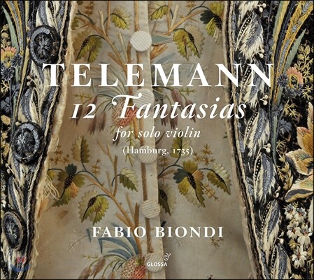 Fabio Biondi 텔레만: 12개의 무반주 바이올린 환상곡 (Telemann: 12 Fantasias for Solo Violin) 파비오 비온디