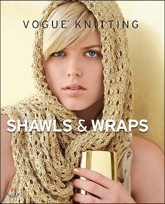 Vogue(r) Knitting Shawls & Wraps