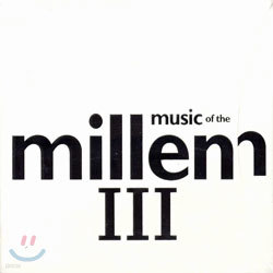 Music Of The Millennium III
