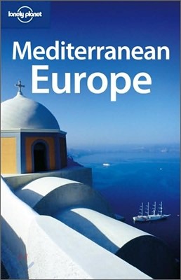 Lonely Planet Mediterranean Europe