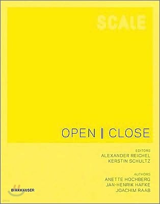 Scale: Open I Close: Windows, Doors, Gates, Loggias, Filters