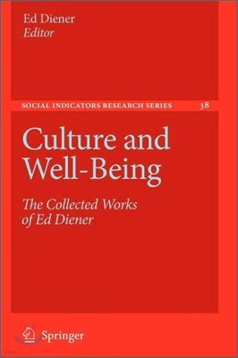 Culture and Well-Being: The Collected Works of Ed Diener