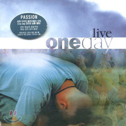 Passion - One Day Live