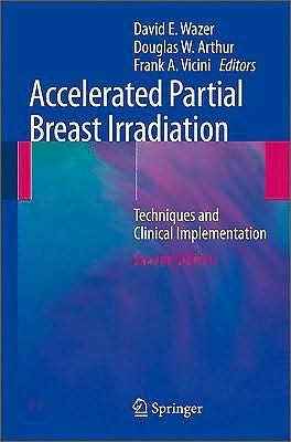 Accelerated Partial Breast Irradiation, 2/E