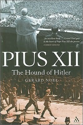 Pius XII: The Hound of Hitler