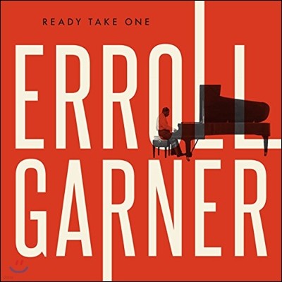 Erroll Garner (에롤 가너) - Ready Take One