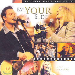 By Your Side : Hillsong Music Australia