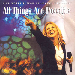 All Things Are Possible : Hillsong Music Australia