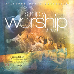Simply Worship 3 : Hillsong Australia