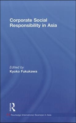 Corporate Social Responsibility in Asia