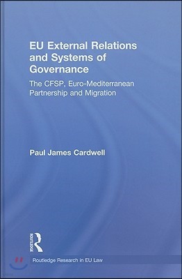 EU External Relations and Systems of Governance