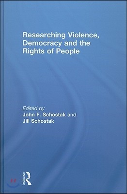 Researching Violence, Democracy and the Rights of People