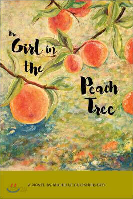 The Girl in the Peach Tree