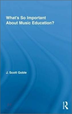 What's So Important About Music Education?