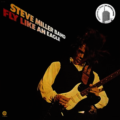Steve Miller — Fly Like An Eagle 앨범 커버