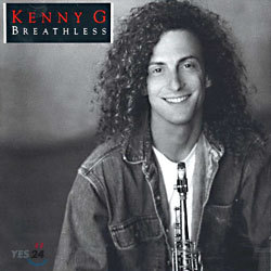 Kenny G (ɴ ) - Breathless