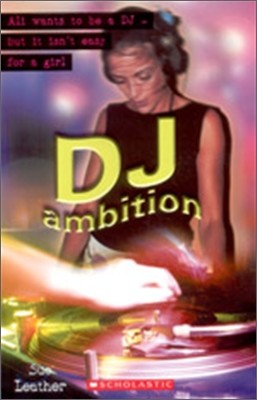 Scholastic ELT Readers Level 2 : DJ ambition (Book+CD)