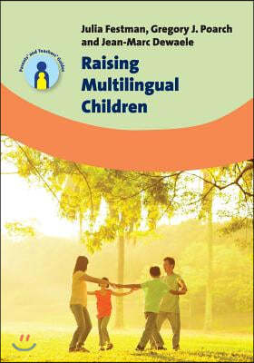 Raising Multilingual Children