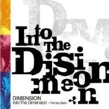 Dimension - Into The Dimension ~The Very Best~ (̰)