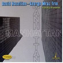 David Hazeltine, George Mmraz Trio - Manhattaan (SACD Hybrid/수입/미개봉)