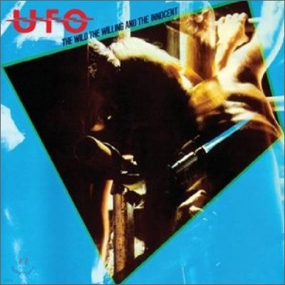 UFO - The Wild The Willing And The Innocent