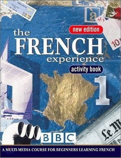 The French Experience : Activity Book Book 1