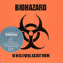 Biohazard - Uncivilization (̰)