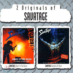 2 Originals Of Savatage - Ghost In The Ruins/Handful Of Rain